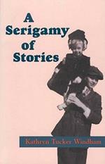 A Serigamy of Stories