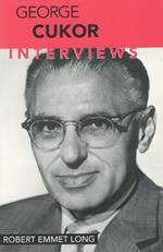 George Cukor: Interviews