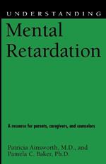 Understanding Mental Retardation