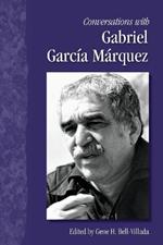 Conversations with Gabriel Garcia Marquez