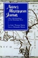 Nairne's Muskhogean Journals: The 1708 Expedition to the Mississippi River