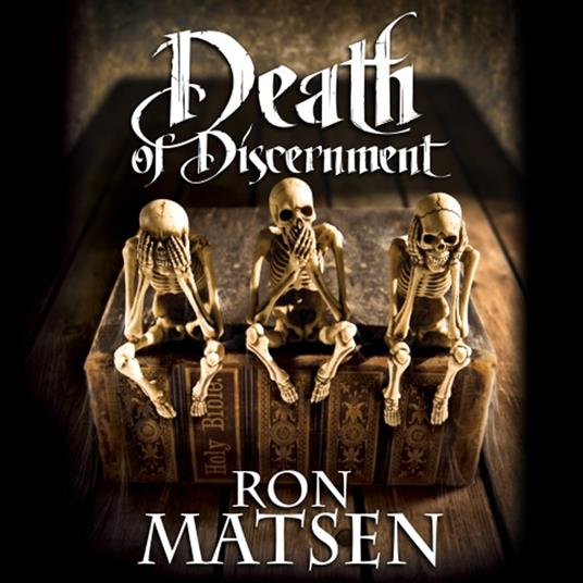 Death of Discernment