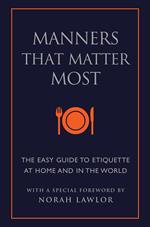 Manners That Matter Most