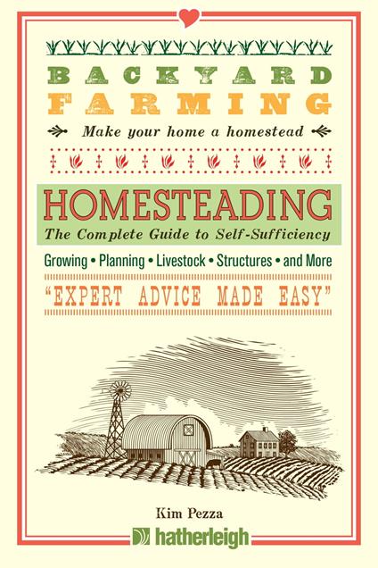 Backyard Farming: Homesteading