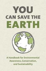 You Can Save the Earth, Revised Edition