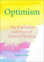 The Optimism Book Of Quotes: Words to Inspire, Motivate & Create a Positive Mindset
