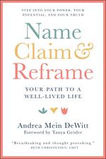 Name, Claim & Reframe