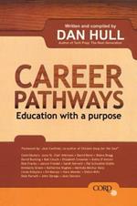 Career Pathways: Education With a Purpose