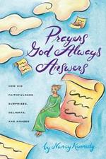 Prayers God Always Answers: Oct 99-
