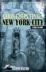 Ghosthunting New York City