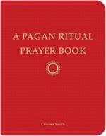 Pagan Ritual Prayer Book