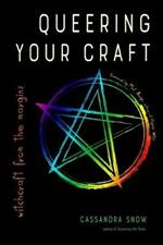 Queering Your Craft: Witchcraft from the Margins