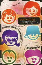 Preventing Bullying: Helping Kids Form Positive Relationships