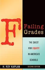 Failing Grades: The Quest for Equity in America's Schools