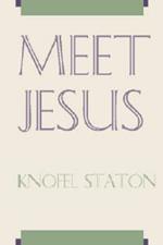 Meet Jesus