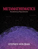 Metamathematics: Foundations & Physicalization