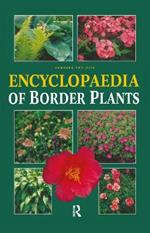 Encyclopedia of Border Plants