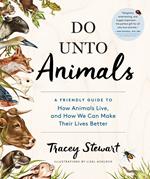 Do Unto Animals