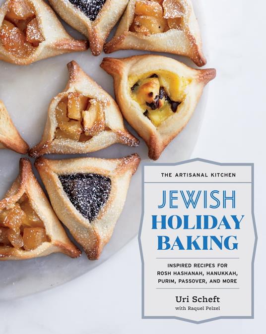 The Artisanal Kitchen: Jewish Holiday Baking