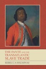 The Fante and the Transatlantic Slave Trade