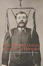 The Neurological Patient in History