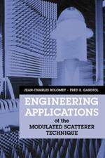 Engineering Applications of the Modulated Scatterer Technique