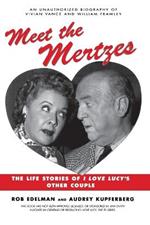 Meet the Mertzes