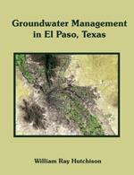 Groundwater Management in El Paso, Texas