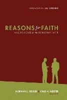 Reasons for Faith: Making a Case for the Christian Faith