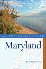 Explorer's Guide Maryland (Fourth Edition) (Explorer's Complete)