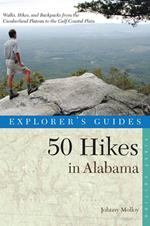 Explorer's Guide 50 Hikes in Alabama