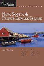 Explorer's Guide Nova Scotia & Prince Edward Island: A Great Destination