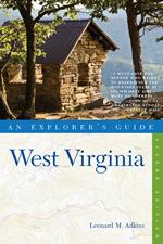 Explorer's Guide West Virginia (Second Edition)