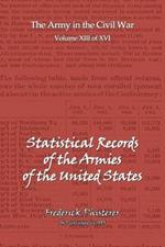 The Statistical Records of the Armies of the United States