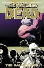 The Walking Dead Volume 7: The Calm Before