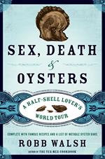 Sex, Death and Oysters