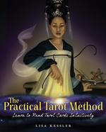 The Practical Tarot Method