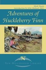 Adventures of Huckleberry Finn: Tom Sawyer's Comrade