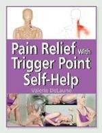 Pain Relief with Trigger Point Self-Help