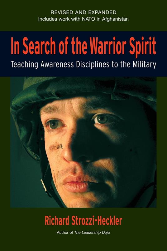 In Search of the Warrior Spirit, Fourth Edition