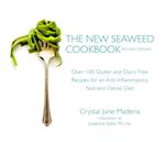 The New Seaweed Cookbook, Second Edition