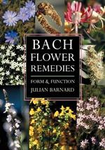 Bach Flower Remedies: Form and Function