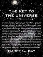 The Key to the Universe