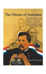 The Ghosts of Antietam