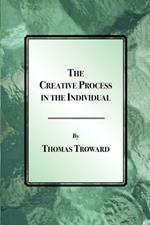 The Creative Process in the Individual