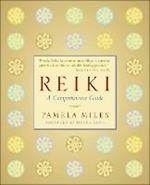 Reiki: A Comprehensive Guide