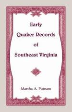 Early Quaker Records of Southeast Virginia