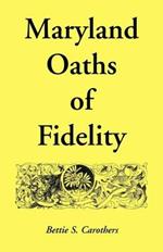 Maryland Oaths of Fidelity