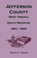 Jefferson County, West Virginia, Death Records, 1881-1903