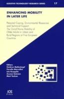 Enhancing Mobility in Late Life: Personal Coping, Environmental Resources and Technical Support - The Out-of-home Mobility of Older Adults in Urban and Rural Regions of Five European Countries